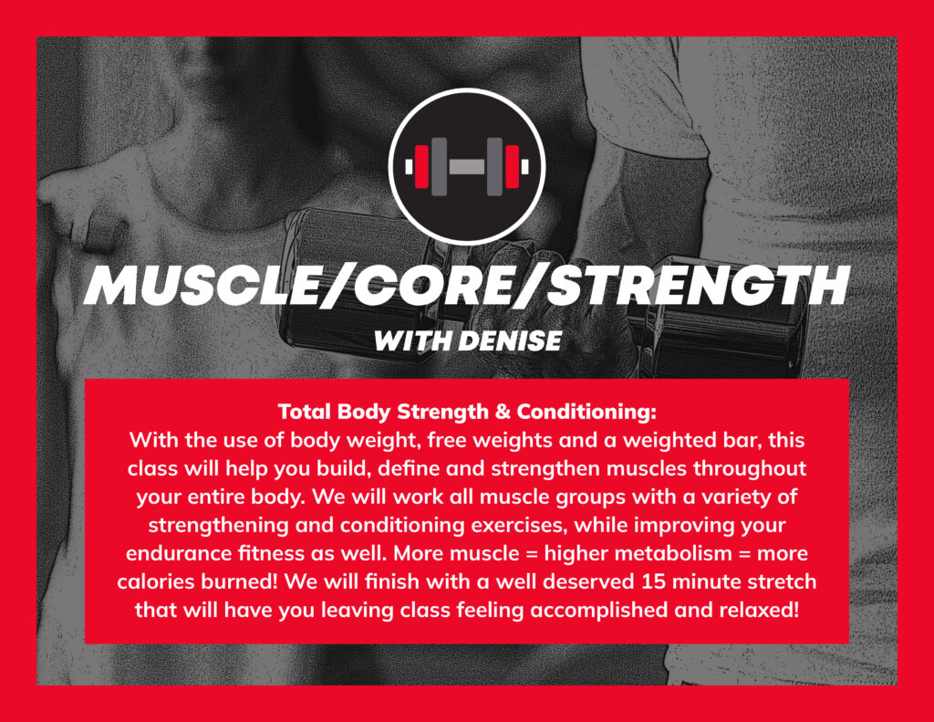 Muscle, Core, Strength with Denise